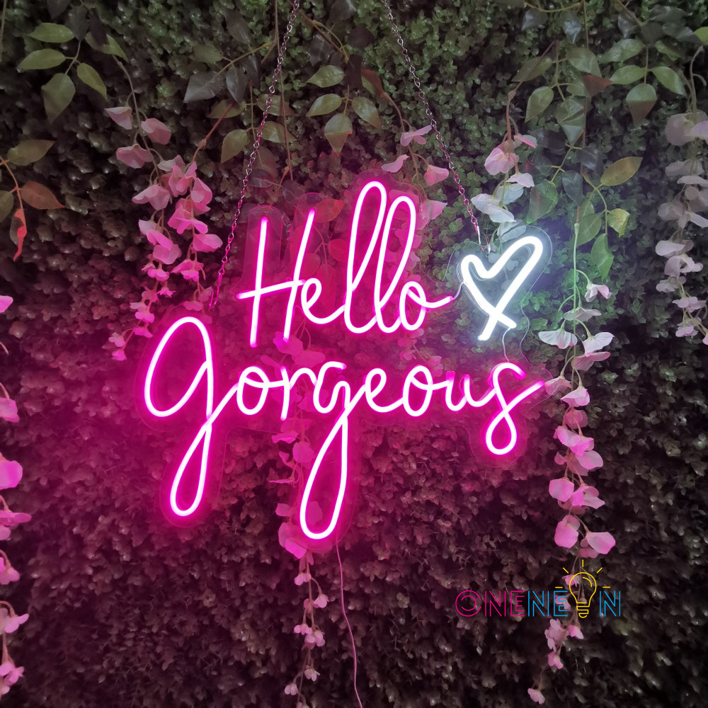 Hello Gorgeous Neon Sign