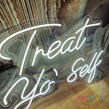 Load image into Gallery viewer, Treat Yo Self Neon Sign
