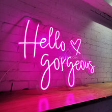 Load image into Gallery viewer, Hello Gorgeous Neon Sign
