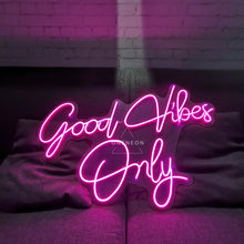 Load image into Gallery viewer, Good Vibes Only Neon Sign
