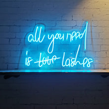 Load image into Gallery viewer, All you need is love lashes Neon Sign
