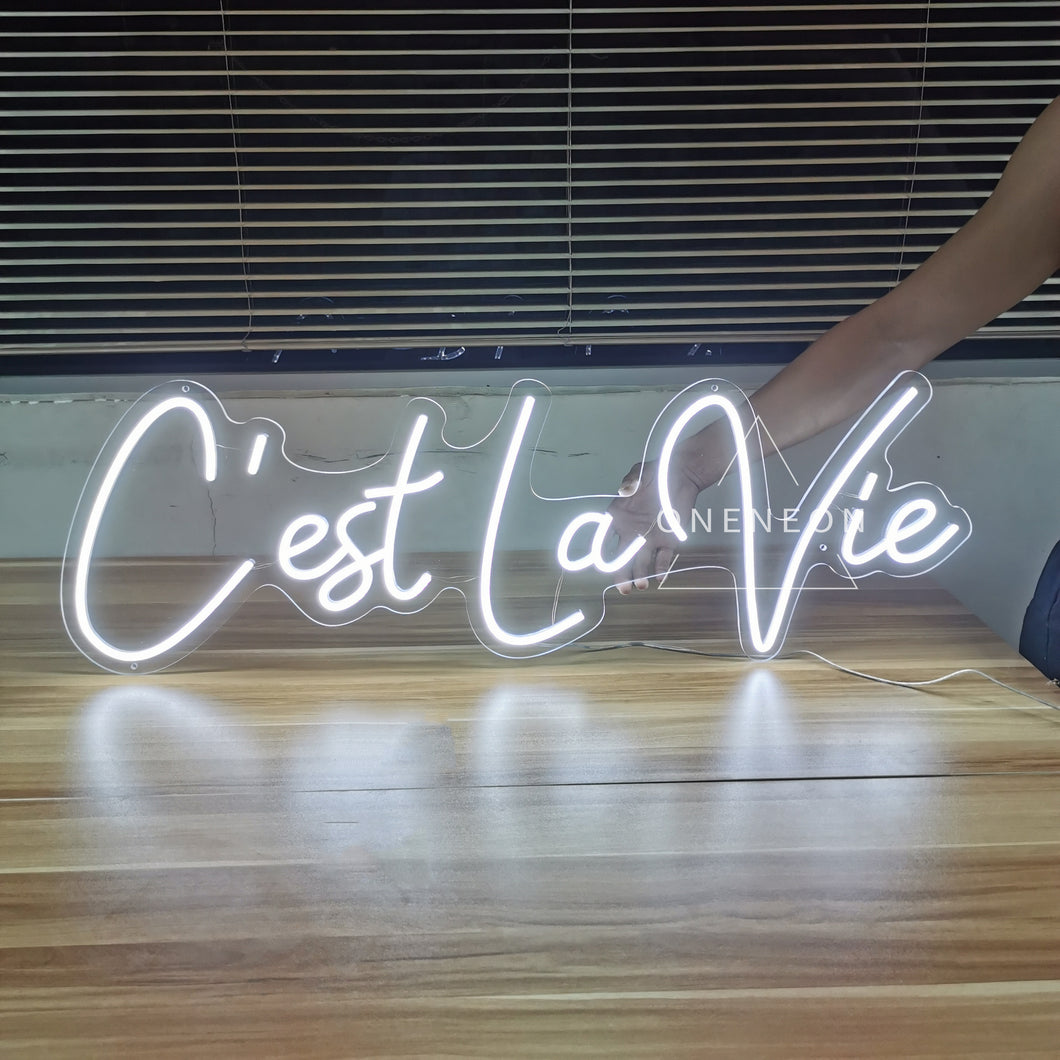 C'est La Vie Neon Sign