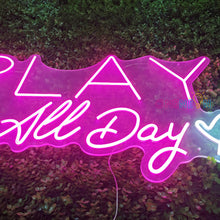 Load image into Gallery viewer, Play All Day Neon Sign
