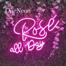 Load and play video in Gallery viewer, Rose All Day Neon Sign
